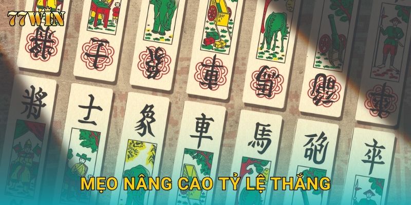 Mẹo nâng cao tỷ lệ thắng